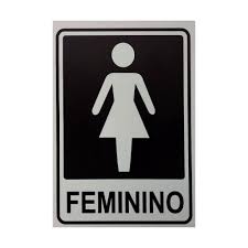 PLACA SINALIZACAO BANHEIRO FEMININO